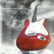 DIRE STRAITS & MARK KNOPFLER – THE BEST OF