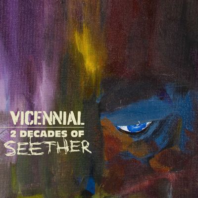 SEETHER – VICENNIAL – 2 DECADES OF SEETHER