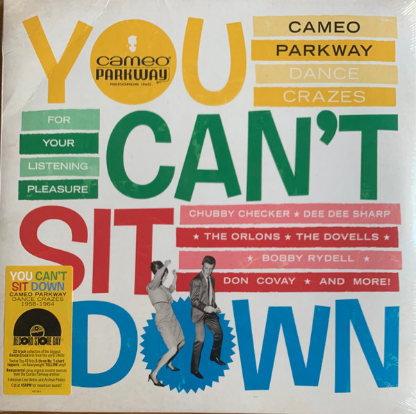 Various Artists – You Can’t Sit Down: Cameo Parkway Dance Crazes (1958-1964) LP